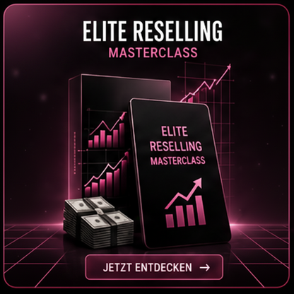 Elite – Reselling Masterclass